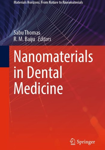 Nanomaterials in Dental Medicine 2023