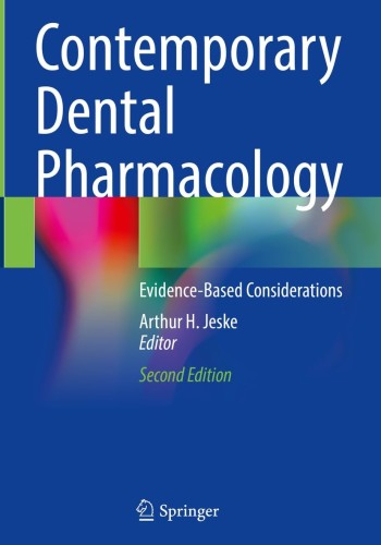 Contemporary Dental Pharmacology: Evidence-Based Considerations 2024
