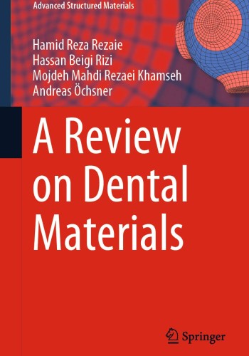 A Review on Dental Materials 2020