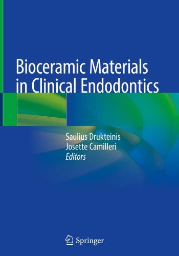 Bioceramic Materials in Clinical Endodontics 2021
