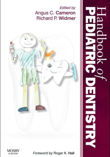 Handbook of Pediatric Dentistry 2013