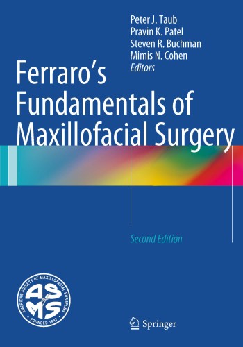 Ferraro’s Fundamentals of Maxillofacial Surgery2015