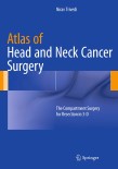 Atlas of Head and Neck Cancer Surgery2015 