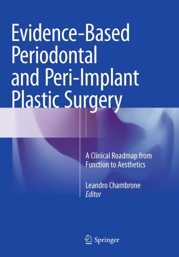 Evidence-Based Periodontal and Peri-Implant Plastic Surgery2015