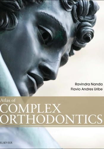 Atlas of  COMPLEX ORTHODONTICS 2017