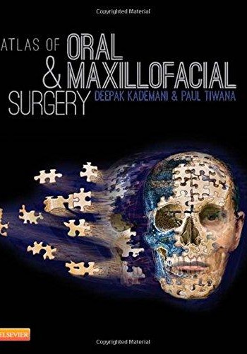 Atlas of Oral and Maxillofacial Surgery2016