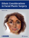 214-RP-Ethnic Considerations in Facial Plastic Surgery (2016).jpg