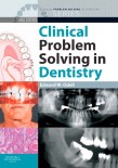 Clinical Problem Solving in Dentistry 2010 
