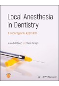 Local Anesthesia in Dentistry 2024