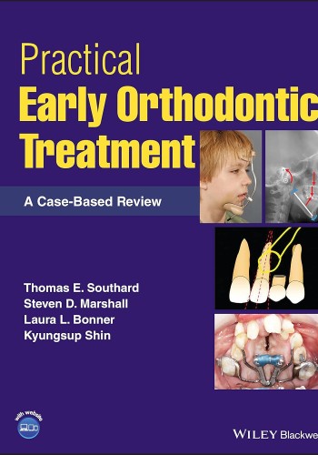 Practical Early Orthodontic Treatment 2023