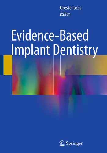 Evidence-Based Implant Dentistry 2016