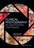 CLINICAL PHOTOGRAPHY IN DENTISTRY 2017