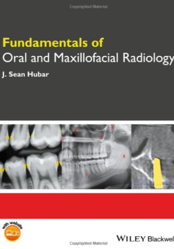 Fundamentals of Oral and Maxillofacial Radiology 2017
