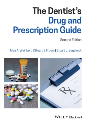 The Dentist's Drug and Prescription Guide 2020