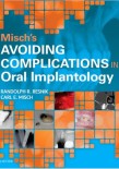 Misch's Avoiding Complications in Oral Implantology 2018
