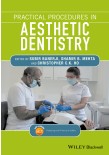 Practical Procedures in Aesthetic Dentistry 2017