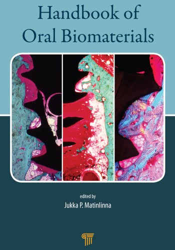 Handbook of Oral Biomaterials 2015