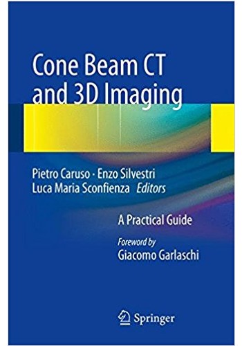 Cone Beam CT and 3D imaging 2014