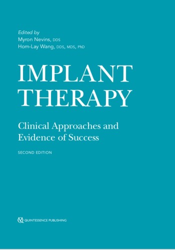 Implant Therapy: Clinical Approaches and Evidence of Success 2019