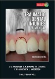 Traumatic Dental Injuries: A Manual 2011