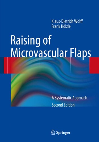 Raising of  Microvascular Flaps