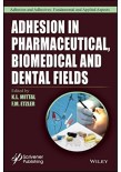 Adhesion in Pharmaceutical, Biomedical and Dental Fields 2017