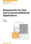 Biomaterials for Oral and Craniomaxillofacial Applications 2015