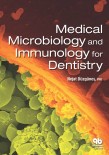 Medical Microbiology and Immunology for Dentistry 2016