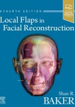 Local Flaps in Facial Reconstruction 2022