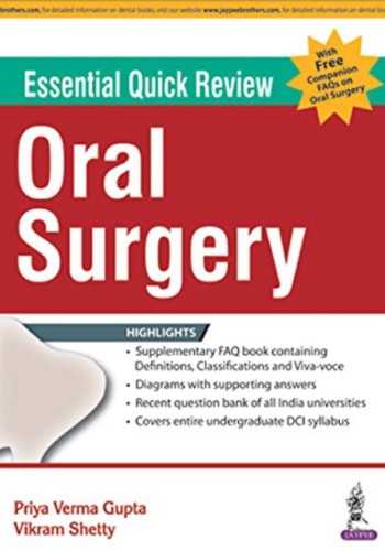 Essential Quick Review ORAL SURGERY 2017