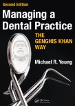Managing a Dental Practice (THE GENGHIS KHAN WAY)2016