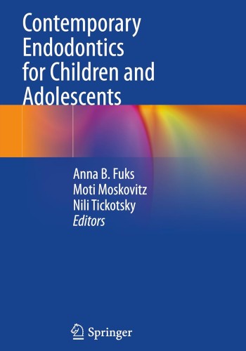Contemporary Endodontics for Children and Adolescents 2023