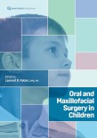 Oral and Maxillofacial Surgery in Children 2023