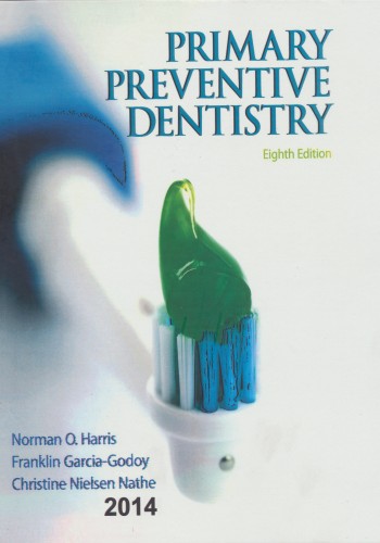 Primary Preventive Dentistry 2014