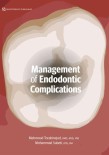Management of Endodontic Complications: From Diagnosis to Prognosis 2023
