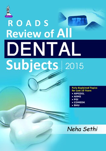  ROADS Review of All Dental Subjects