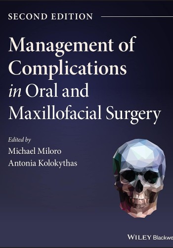 Management of Complications in Oral and Maxillofacial Surgery 2022