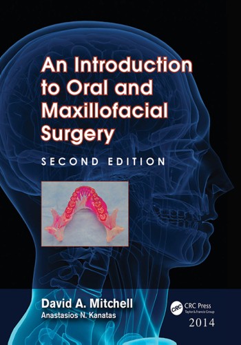 An Introduction to Oral and Maxillofacial Surgery 2014