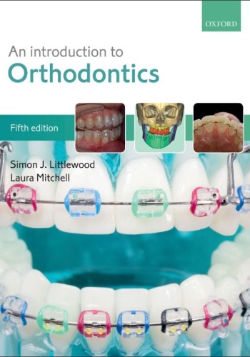 An Introduction to Orthodontics 2019