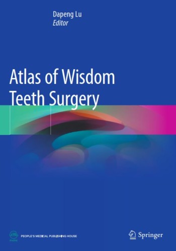 Atlas of Wisdom Teeth Surgery 2019