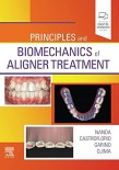  Principles and Biomechanics of Aligner Treatment 2021