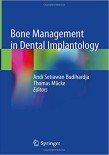 Bone Management in Dental Implantology 2019