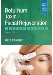 Botulinum Toxin in Facial Rejuvenation 2020