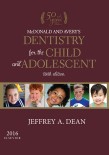 Dentistry for the Child and Adolescent 2016