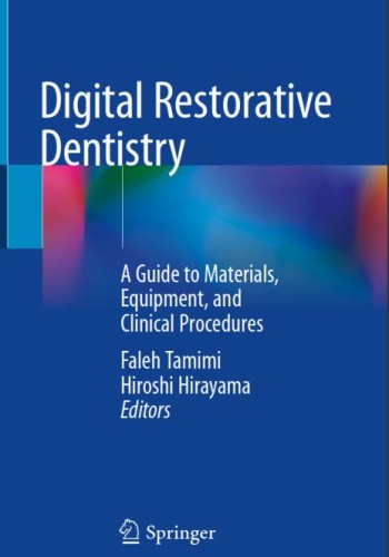 Digital Restorative Dentistry 2019