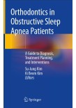 Orthodontics  in Obstructive Sleep Apnea Patients2020
