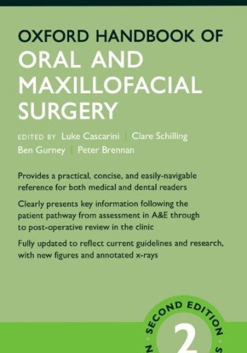 Oxford Handbook of Oral and Maxillofacial Surgery2018