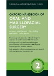 Oxford Handbook of Oral and Maxillofacial Surgery2018