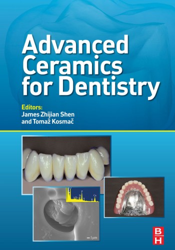 Advanced Ceramics for Dentistry 2014