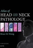 ATLAS OF HEAD AND NECK PATHOLOGY 2016